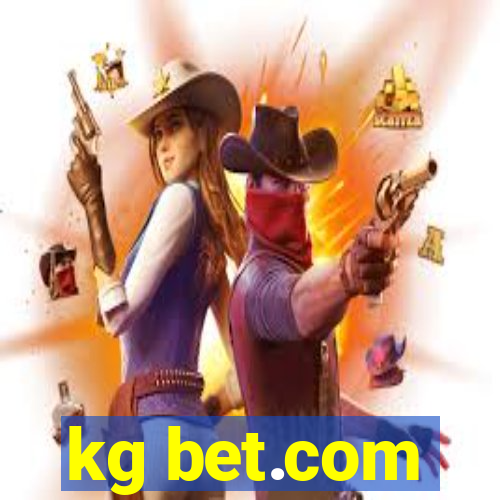 kg bet.com